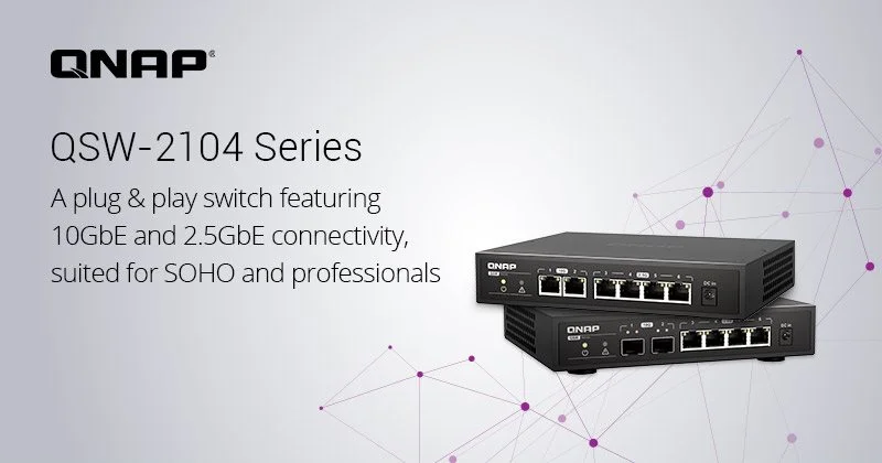 A QNAP BEMUTATTA A 6 PORTOS, NEM MENEDZSELHETŐ QSW-2104 SWITCH SOROZATOT